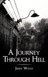 A Journey Through Hell