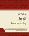 Science of Breath - Ramacharaka Yogi