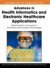 Handbook of Research on Advances in Health Informatics and Electronic Healthcare Applications