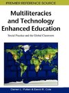 Multiliteracies and Technology Enhanced Education