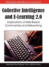 Collective Intelligence and E-Learning 2.0