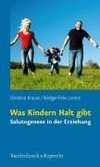 Was Kindern Halt gibt