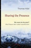 Sharing The Presence