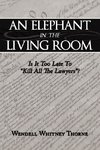 An Elephant in the Living Room