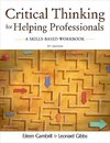 Gibbs, L: Critical Thinking for Helping Professionals A Skil