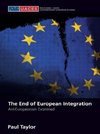 Taylor, P: End of European Integration