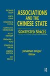 Unger, J: Associations and the Chinese State: Contested Spac