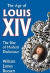 Roosen, W: Age of Louis XIV