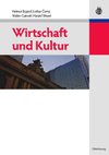 Wirtschaft und Kultur