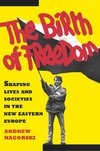 Birth of Freedom