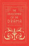 The Development of the Drama