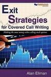 Exit Strategies for Covered Call Writing