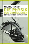 Die Physik des Unmöglichen