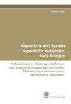 Algorithms and System Aspects for Automatic Face Analysis