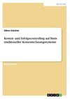 Kosten- und Erfolgscontrolling auf Basis traditioneller Kostenrechnungssysteme