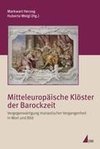 Mitteleuropäische Klöster der Barockzeit