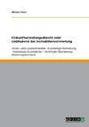 Einkunftserzielungsabsicht oder Liebhaberei bei Immobilienvermietung