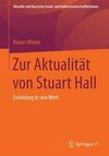 Zur Aktualität von Stuart Hall