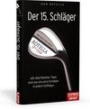 Der 15. Schläger