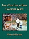 Long-term Care at Home Consumer Guide