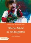 Offene Arbeit in Kindergärten