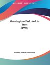 Manningham Park And Its Trees (1903)