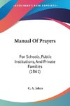 Manual Of Prayers