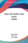 Notes On Yachts, First Series (1869)