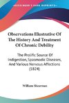 Observations Illustrative Of The History And Treatment Of Chronic Debility