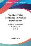 On The Truths Contained In Popular Superstitions