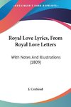 Royal Love Lyrics, From Royal Love Letters