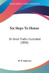 Six Steps To Honor