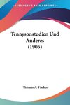 Tennysonstudien Und Anderes (1905)