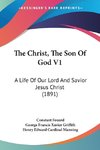 The Christ, The Son Of God V1