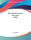 The Christian Science Movement (1899)