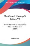 The Church History Of Britain V2