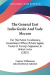 The General East India Guide And Vade Mecum