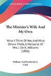 The Minister's Wife And My Own