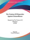 The Oration Of Hyperides Against Demosthenes