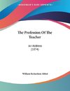 The Profession Of The Teacher