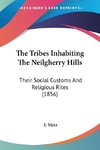 The Tribes Inhabiting The Neilgherry Hills