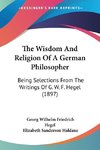 The Wisdom And Religion Of A German Philosopher