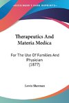 Therapeutics And Materia Medica