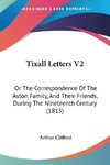 Tixall Letters V2