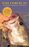 BASS FISHING 101