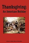 Thanksgiving, An American Holiday