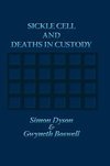 Sickle Cell and Deaths in Custody