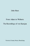 From Adam to Webern. The Recordings of von Karajan [1987]