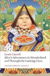 Alice's Adventures in Wonderland and Through the Looking-Glass