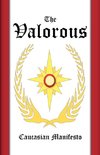 The Valorous